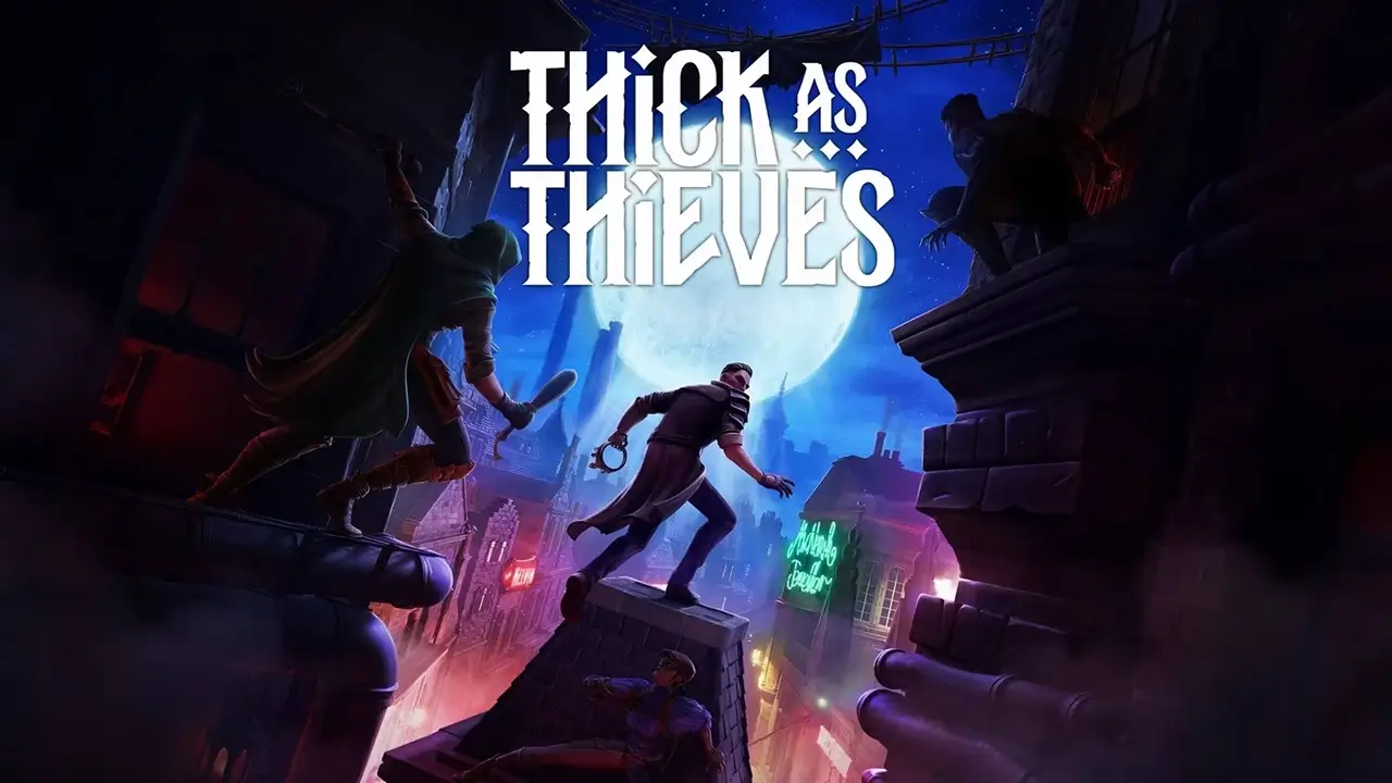 Thick as Thieves