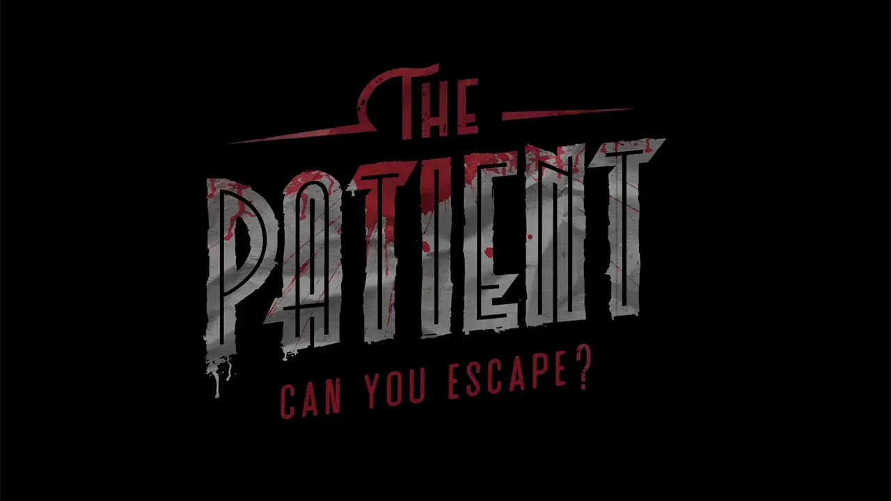 The Patient - can you escape?
