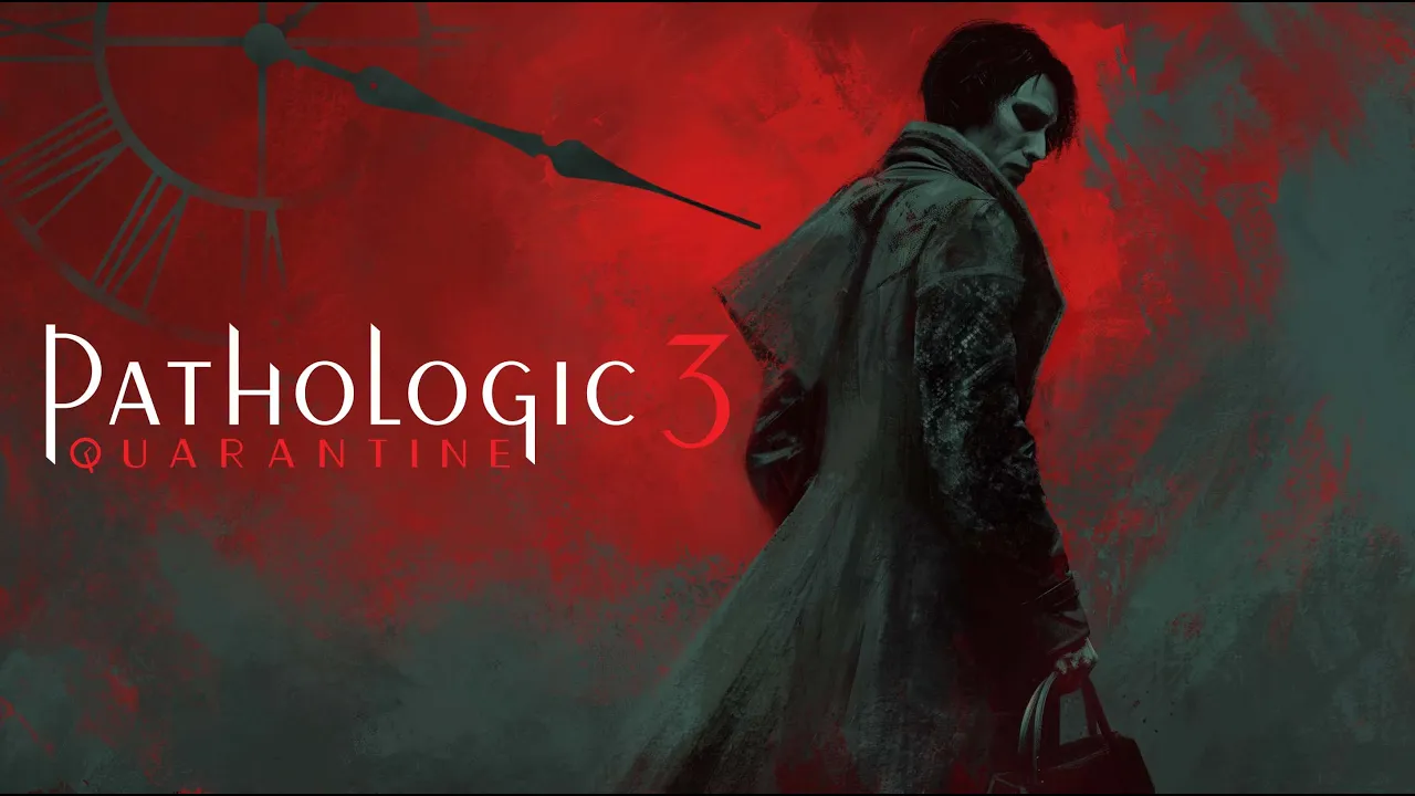 Pathologic 3: Quarantine