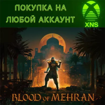 Blood of Mehran Xbox series s x На любой