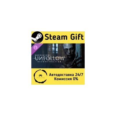 BrokenLore: UNFOLLOW Deluxe Edition
