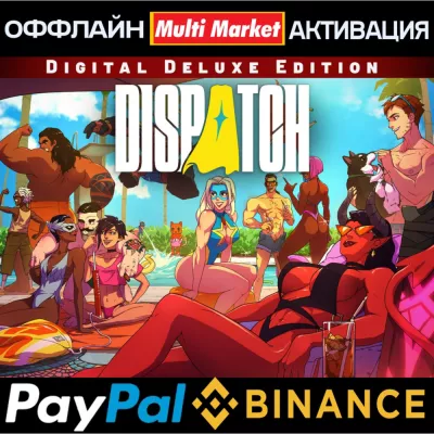 Dispatch Deluxe Edition