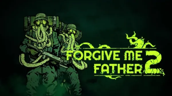 Forgive Me Father 2 для Windows PC