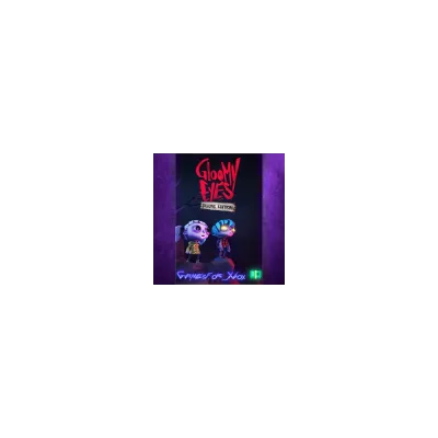 Gloomy Eyes Deluxe Edition