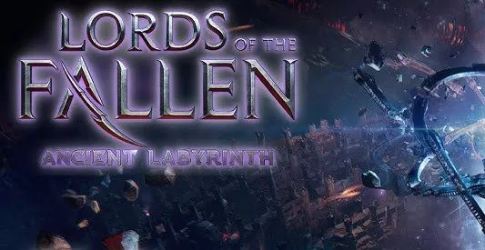 Lords of the Fallen Ancient Labyrinth (PC) Steam Standard Edition Global