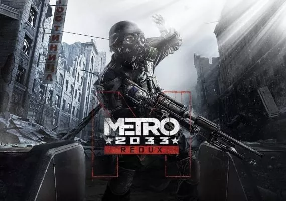 Metro 2033 Redux Standard Edition