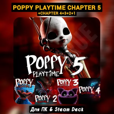Poppy Playtime +Chapter 5+4+3+2+1