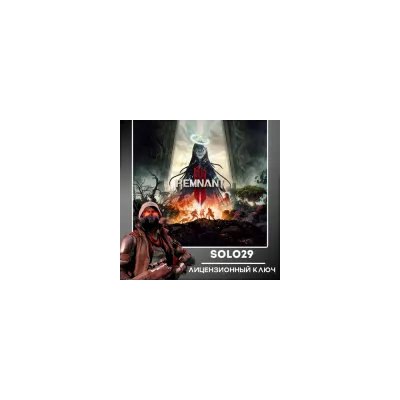 REMNANT 2 + Выбор Издания РФ+СНГ