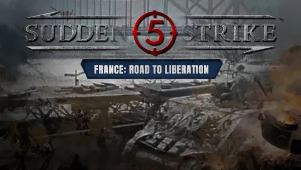 Sudden Strike 5 France Road to Liberation (PC) Steam Standard Edition Global