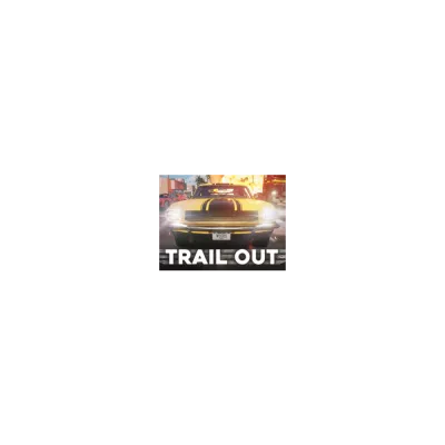 Trail Out Complete Edition