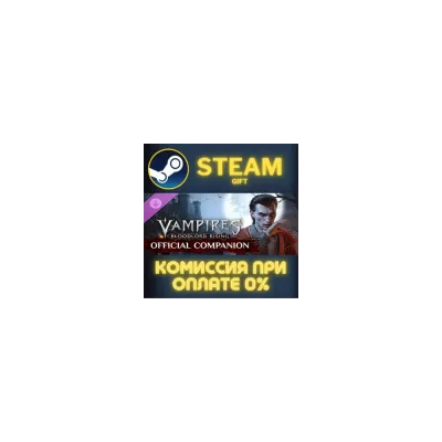 Vampires: Bloodlord Rising Official Companion СТИМ ПК